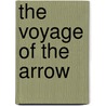 The Voyage Of The Arrow door Thornton Jenkins Hains