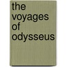 The Voyages Of Odysseus door Sue Reid
