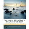 The War In South Africa by Sir Arthur Conan Doyle