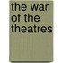 The War Of The Theatres