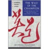 The Way of the Champion by Jerry Lynch