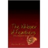 The Whisper Of Feathers door Maureen Williams