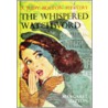The Whispered Watchword door Margaret Sutton