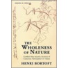 The Wholeness Of Nature door Henri Bortoft