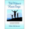 The Widow's Heart Sings by Miri Moriah