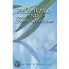 The Wind and the Willow by Rose Marie Raccioppi