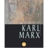 The Wisdom of Karl Marx by Karl Marx
