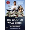 The Wolf Of Wall Street by Jordan Belfort