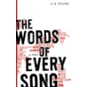 The Words of Every Song door Liz Moore
