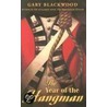 The Year of the Hangman door Gary L. Blackwood