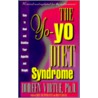 The Yo-Yo Diet Syndrome door Doreen Virtue