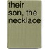 Their Son, The Necklace