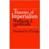 Theories Of Imperialism door Wolfgang J. Mommsen
