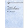 Theory Of Approximation door N.I. Achieser