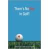 There's No Sex in Golf! door Stephen Outram