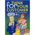 Think for Your Customer