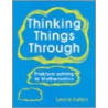 Thinking Things Through door Leone Burton
