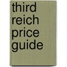 Third Reich Price Guide door Onbekend