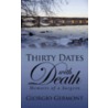 Thirty Dates with Death by Giorgio Germont
