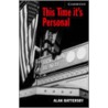 This Time It's Personal door Alan Battersby