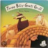 Three Billy Goats Gruff