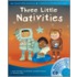 Three Little Nativities