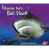 Tiburon Toro/Bull Shark door Deborah Nuzzolo