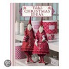 Tilda's Christmas Ideas by Tone Finnanger