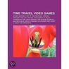 Time Travel Video Games door Source Wikipedia