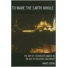 To Make the Earth Whole by Marc Gopin