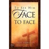 To See Him Face To Face door Cindy Hamilton