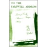 To The Farewell Address by Felix Gilbert