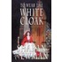 To Wear the White Cloak