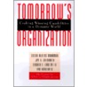 Tomorrow's Organization door Susan Albers Mohrman