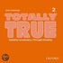 Totally True 2 Class Cd