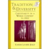 Tradition And Diversity by Karen Louise Jolly