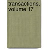 Transactions, Volume 17 door Society Wisconsin State