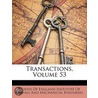 Transactions, Volume 53 door Onbekend