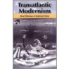 Transatlantic Modernism by Martin Halliwell
