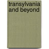 Transylvania and Beyond door Shaina Carmel Indovino