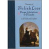 Treasury Of Polish Love door Miroslaw Lipinski