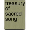 Treasury of Sacred Song door The Francis Turner Palgrave