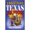Treasury of Texas Humor door Bill Cannon