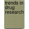 Trends In Drug Research door Van Der Goot