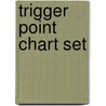 Trigger Point Chart Set by Anatomical Chart Company