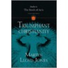 Triumphant Christianity by Martyn Lloyd-Jones