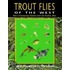 Trout Flies of the West