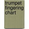 Trumpet Fingering Chart by Mel Bay