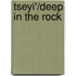 Tseyi'/Deep in the Rock