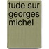 Tude Sur Georges Michel
